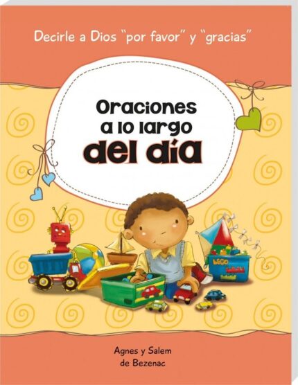 Oraciones a lo Largo Del Día - Agnes de Bezenac, Salem de Bezenac - iCharacter.org