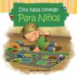 Dios habla conmigo - Para niños: Devocionales para niños (Spanish Edition) - Agnes de Bezenac, Salem de Bezenac - iCharacter.org