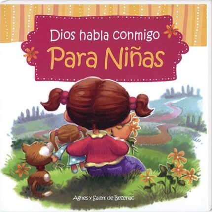 Dios habla conmigo - para niñas: Devocionales para niñas (Spanish Edition) - Agnes de Bezenac, Salem de Bezenac - iCharacter.org