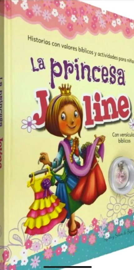 La Princesa Joline ( con Valores Bíblicos y Actividades) - Salem de Bezenac - Prats