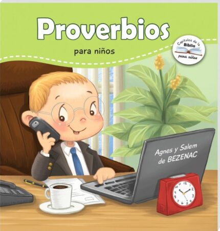 Proverbios para niños - Agnes Y Salem De Bezenac - Prats