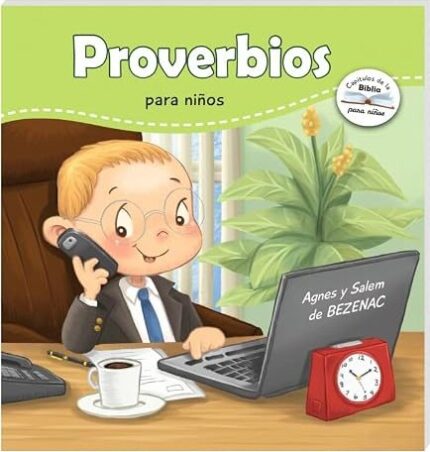Proverbios para niños - Agnes Y Salem De Bezenac - Prats