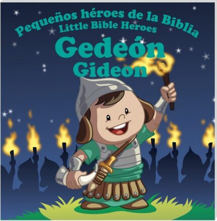 Gedeón (Col. Pequeños héroes de la Biblia, bilingüe) - Prats - Prats