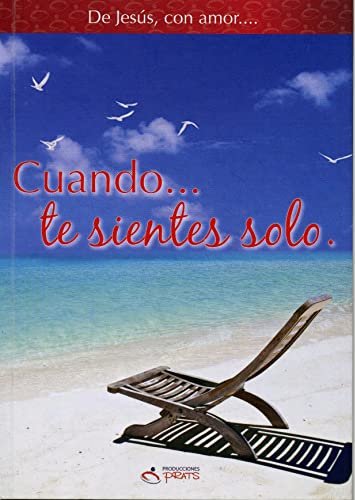 Cuando Te Sientes Solo (Col. de Jesus con Amor) - Equipo - Prats