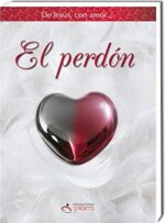 El Perdón ( Col. de Jesus, con Amor) - Producciones Prats - Producciones Prats