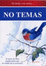 No Temas (Col. de Jesus con Amor)