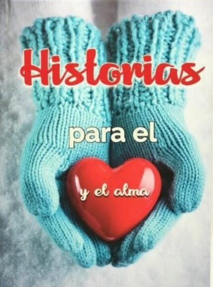 Historias para el Corazón y el Alma
