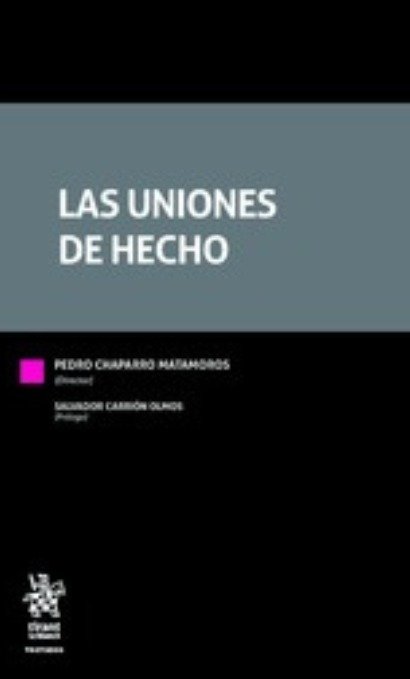 Las Uniones de Hecho - Pedro Chaparro Matamoros (dir.) - Tirant lo Blanch