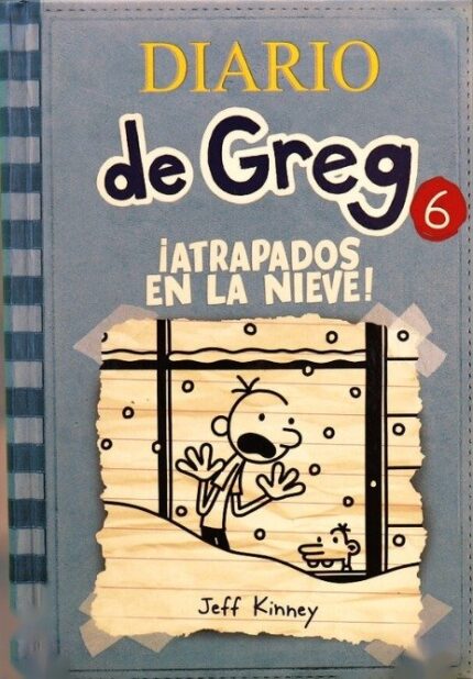 Diario de Greg 6. Atrapados en la Nieve - Jeff Kinney - RBA Molino