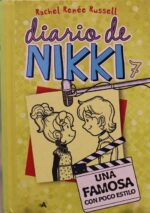 Diario de Nikki 7. Una Famosa con Poco Estilo - Rachel Renée Russell - RBA Molino