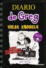 Diario de Greg 10. Vieja Escuela - Jeff Kinney - RBA Molino