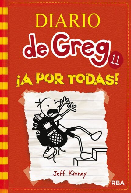 Diario de Greg 11. A por Todas - Jeff Kinney - RBA Molino