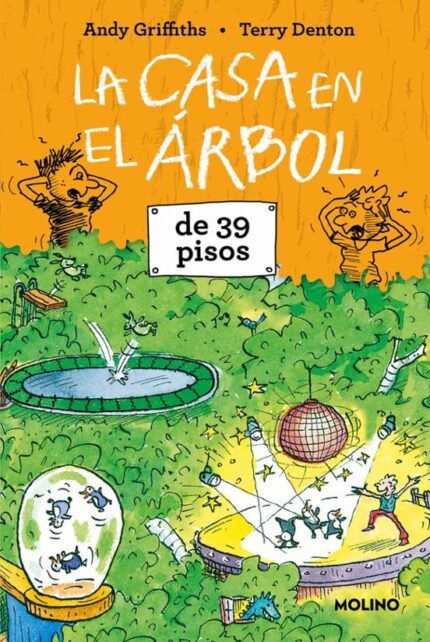 La casa en el árbol de 39 pisos (La casa en el árbol 3) - Andy Griffiths - RBA Molino
