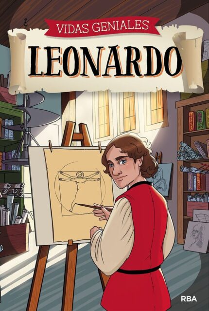 Leonardo (Vidas Geniales) - Meritxell Margarit - RBA Molino