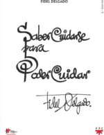 Saber cuidarse para poder cuidar - Fidel Delgado - Ppc Editorial