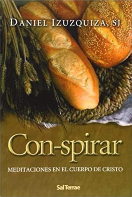 Con-spirar - Daniel Izuzquiza - Editorial SAL TERRAE