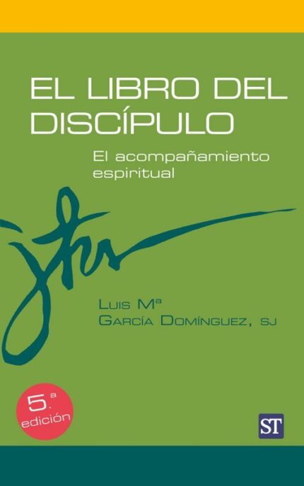 El libro del discípulo - Luis Mª García Domínguez - Editorial SAL TERRAE