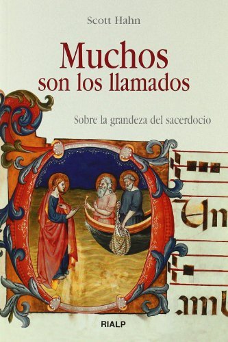 Muchos son los llamados - Scott Hahn - Rialp
