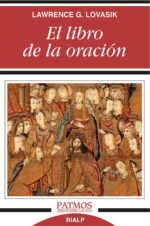 El libro de la oración - Lawrence Lovasik - Rialp