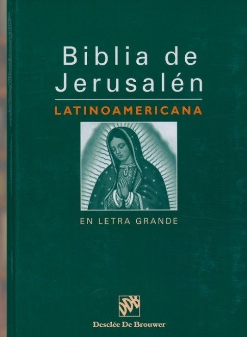 9788433017987-tapa.jpg Biblia de Jerusalén Latinoamericana en Letra Grande - Escuela Bíblica y Arqueológica de Jerusalén - Desclée De Brouwer