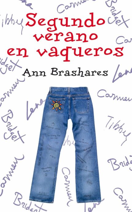 Segundo verano en vaqueros - Ann Brashares - Ediciones SM