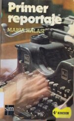 Primer reportaje - Angel Halas - Ediciones SM