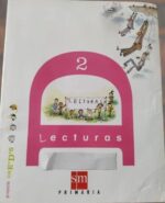 Lecturas 2 Primaria - Elvira Menéndez, Begoña Oro - Ediciones SM