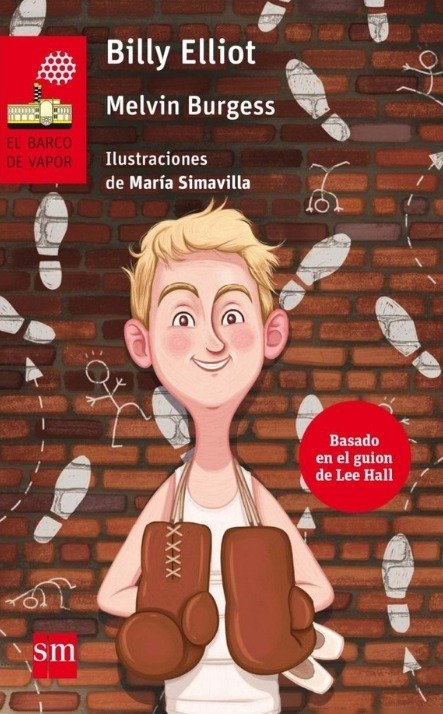 9788434891081-tapa.jpg Billy Elliot - Melvin Burgess - Ediciones SM
