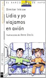 Lidia y yo viajamos en avión - Dimiter Inkiow - Ediciones SM