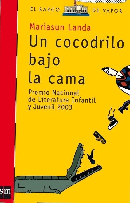 Un cocodrilo bajo la cama - Mariasun Landa - Ediciones SM
