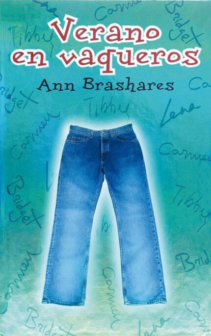 Verano en vaqueros - Ann Brashares - Ediciones SM