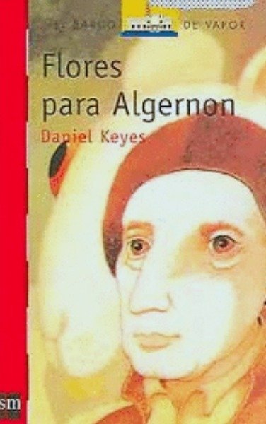 Flores para Algernon - Daniel Keyes - Lectorum Publications
