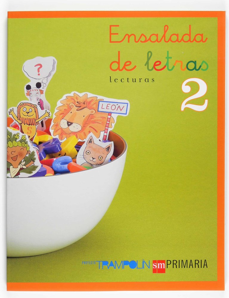 9788467513561-tapa.jpg Lecturas: Ensalada de letras. 2 Primaria. Trampolín - Begoña Oro Pradera - Ediciones SM