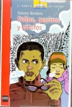 Pollos, pepinos y pitufos - Paloma Bordons - Ediciones SM