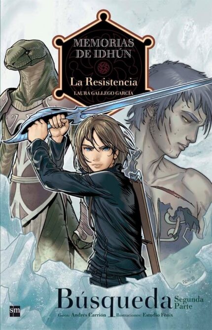 Memorias de Idhún: La Resistencia. Búsqueda [2ª Parte]. Cómic - Laura Gallego - Ediciones SM