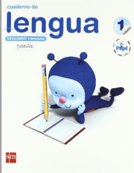 Lengua, Básico. 1 Primaria. Conecta con Pupi - María Menéndez-Ponte, Araceli Calzado, María Duque, Esther Echevarría, Begoña Oro Pradera - Ediciones SM