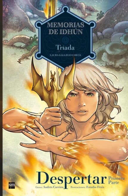 Memorias de Idhún: Triada. Despertar [1a Parte]. Cómic - Laura Gallego García, Estudio Fénix - Ediciones SM
