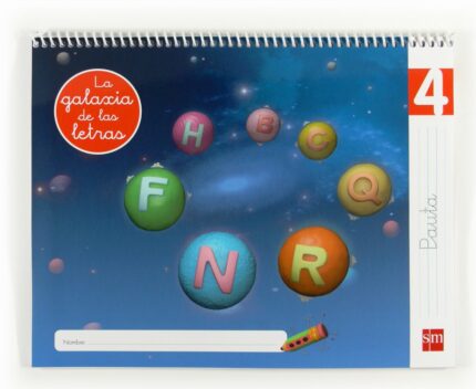 5 Años Lecto 4 Galaxia de las Letras Pauta - Esther Pazos / Lourdes Palencia / Pilar Menéndez Camarena - Ediciones SM