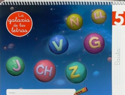 Lectoescritura 5, Pauta. La galaxia de las letras - Esther Pazos / Lourdes Palencia / Pilar Menéndez Camarena - Ediciones SM