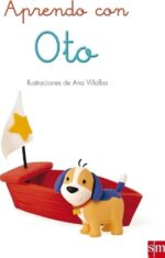 Aprendo con Oto - Teresa Tellechea Mora - Ediciones SM