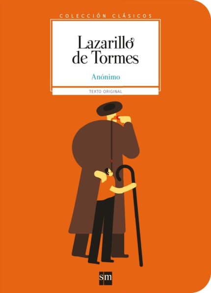 Lazarillo de Tormes - Anónimo - Ediciones SM