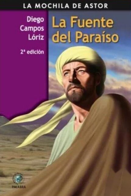 La fuente del Paraíso - Diego Campos Lóriz - Palabra