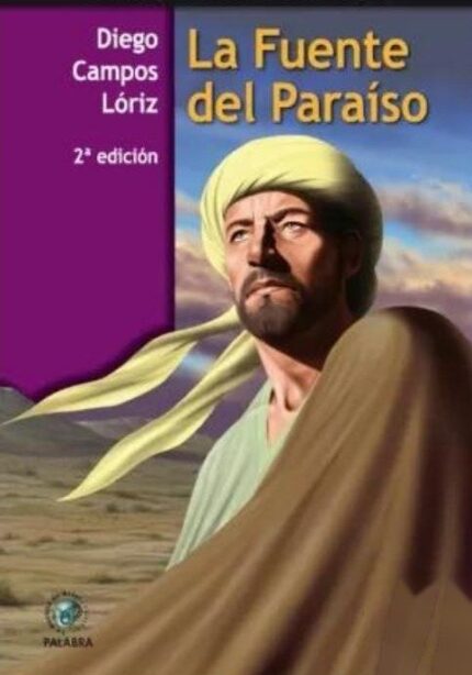 La fuente del Paraíso - Diego Campos Lóriz - Palabra