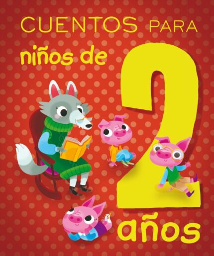 Cuentos para niños de 2 años - Isabella Paglia - Picarona