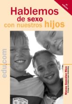 Hablemos de sexo con nuestros hijos - Nieves González Rico - Palabra