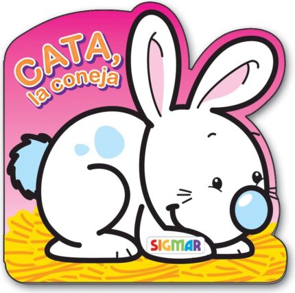 Cata, la coneja - Adriana Blanco - Editorial Sigmar S.A.C.I