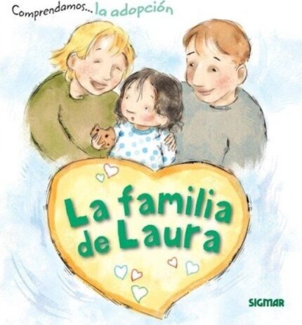 La familia de Laura - Annette Aubrey - Sigmar