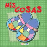 Mis Cosas (Abrapalabra) - María Luisa García - Sigmar