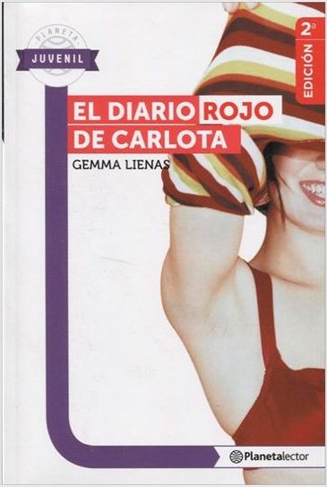 El Diario Rojo de Carlota - Planeta Lector - Gemma Lienas Massot - Planetalector