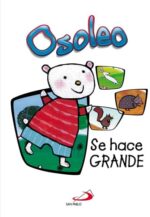 Osoleo: Se Hace Grande - Alberto Benevelli - San Pablo